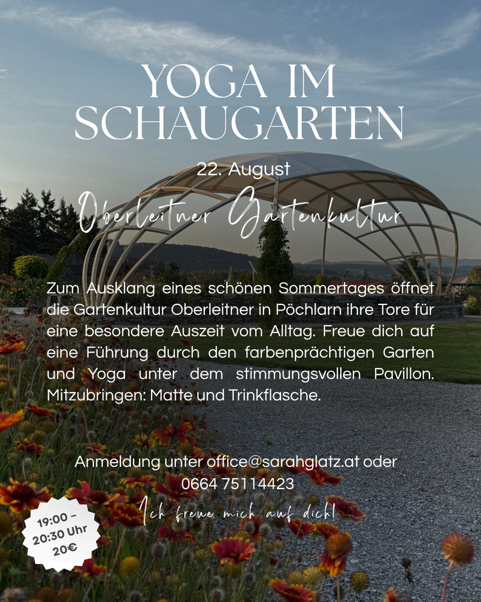 Flyer: Yoga im Schaugarten, 22. August, Oberleitner Gartenkultur Pöchlarn