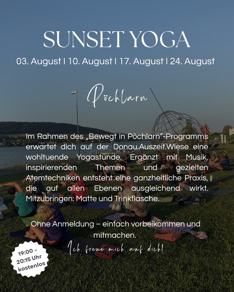 Flyer: Sunset Yoga, 03./10./17./24. August, Pöchlarn